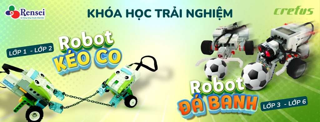 ✨✨✨  KHOÁ HỌC TRẢI NGHIỆM ROBOT  ✨✨✨